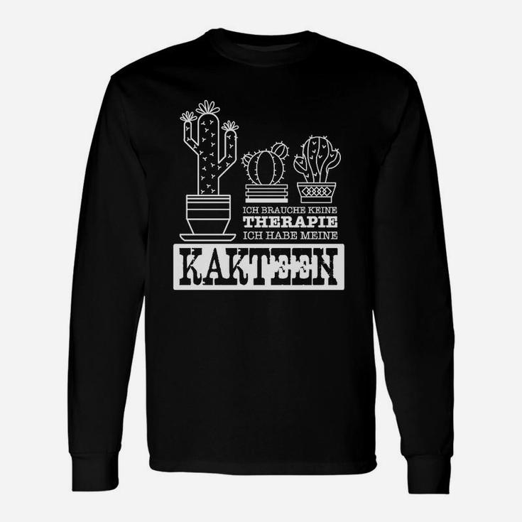 Kaktusliebhaber Schwarzes Langarmshirts, Spruch Therapie durch Kakteen