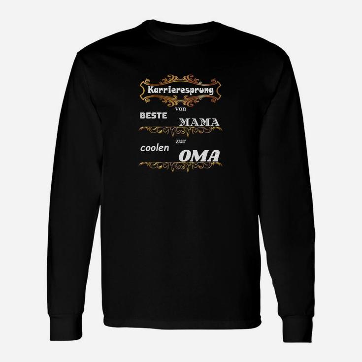 Karrieresprung Zur Coolen Oma Langarmshirts