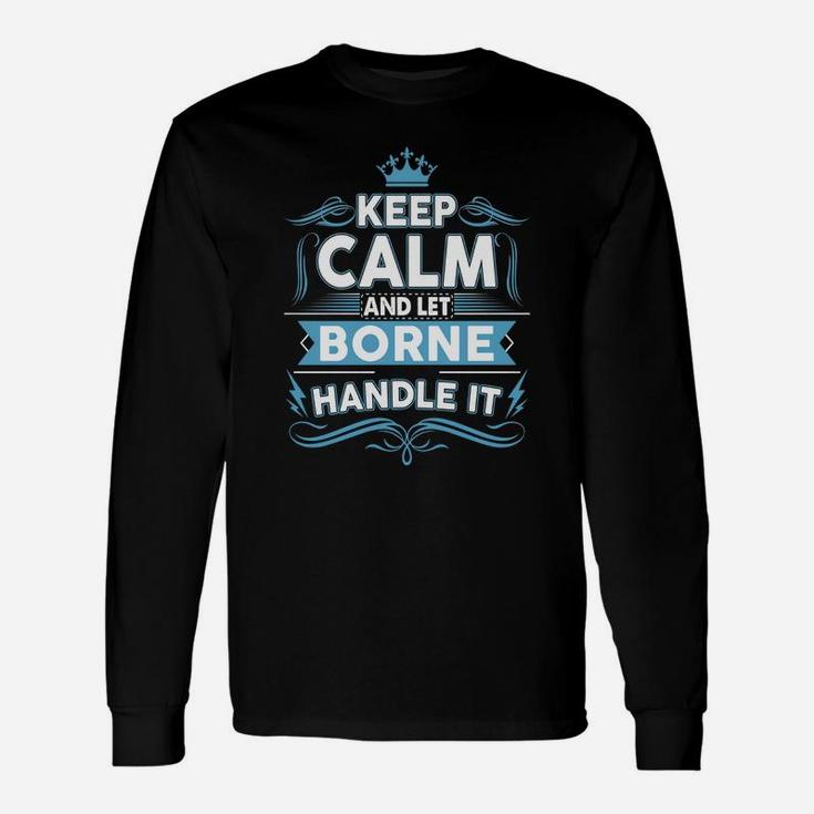 Keep Calm Borne, Borne Tshirt Long Sleeve T-Shirt