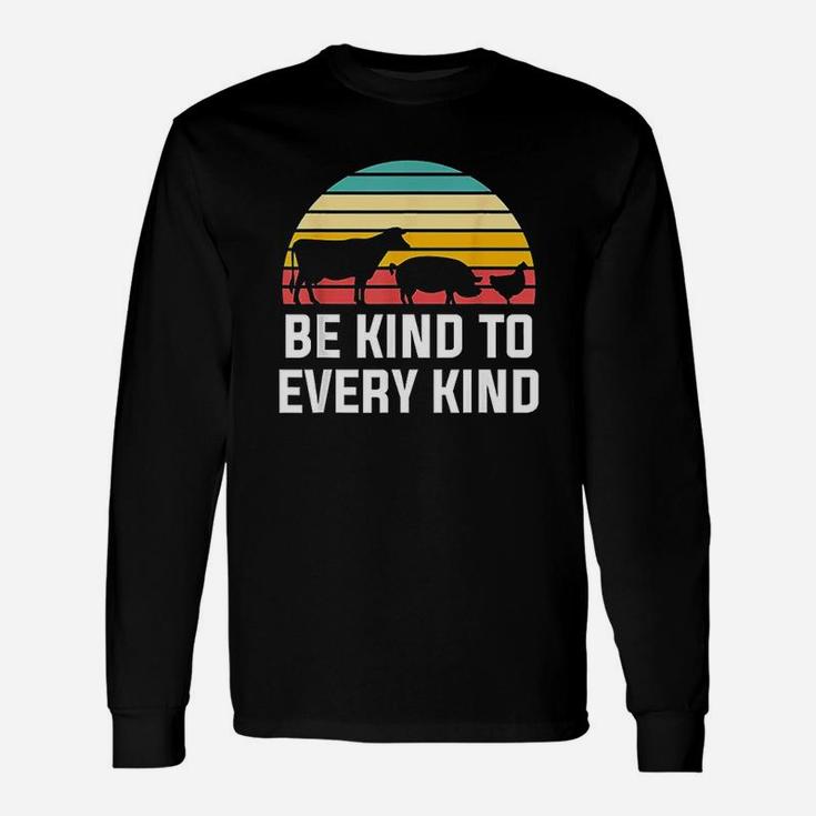 Be Kind To Every Kind Retro Vegan And Vegetarian Long Sleeve T-Shirt