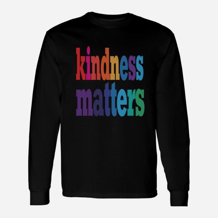 Kindness Matters T-shirt Choose To Be Kind Anti Bullying Long Sleeve T-Shirt