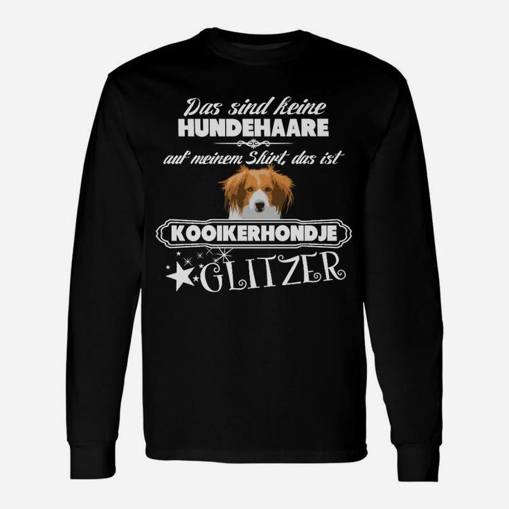 Kooikerhondje Glitzer Langarmshirts: Keine Hundehaare, Nur Glitzer für Hundefans