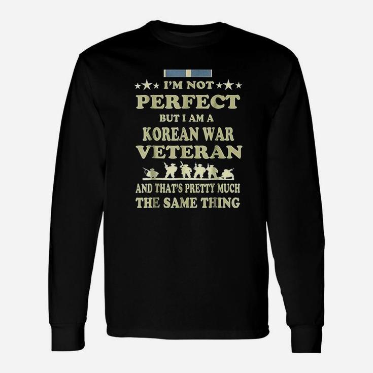 Korean Conflict Memorial Day Korean Vet Veterans Day Long Sleeve T-Shirt