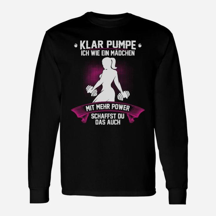 Krafttraining Motivations Langarmshirts Klar Pumpe, Fitness Langarmshirts