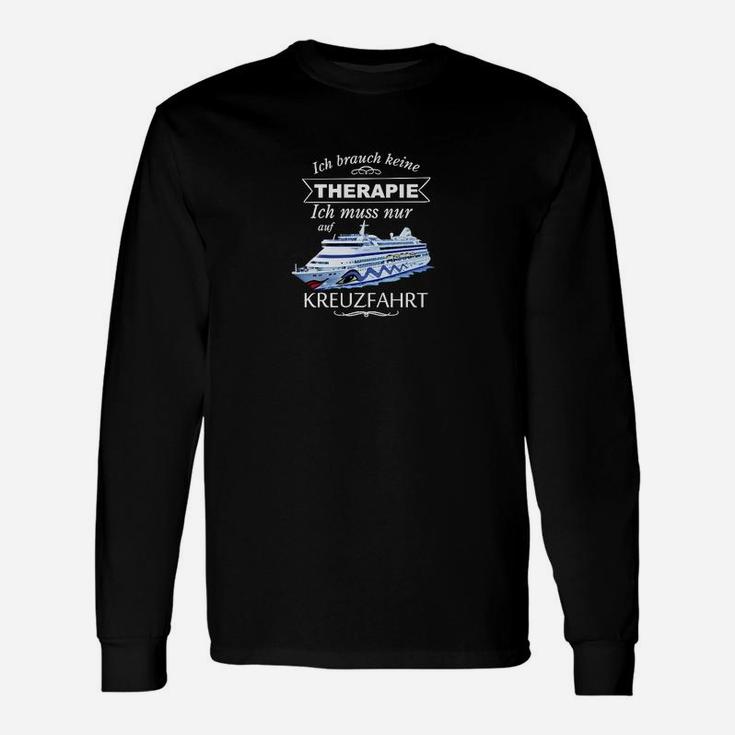 Kreuzfahrt Statt Therapie Das Original Langarmshirts