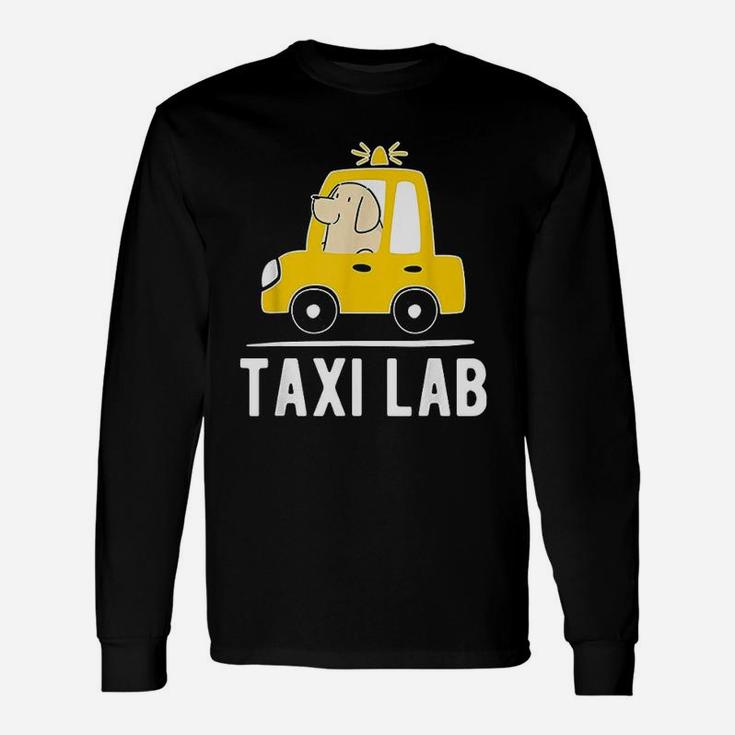 Labrador Retriever Dog Taxi Lab Long Sleeve T-Shirt