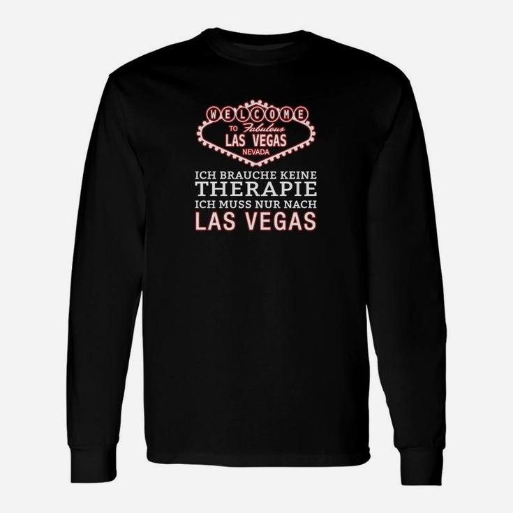 Las Vegas Therapie Spruch Schwarzes Langarmshirts, Humorvolles Design für Reisende