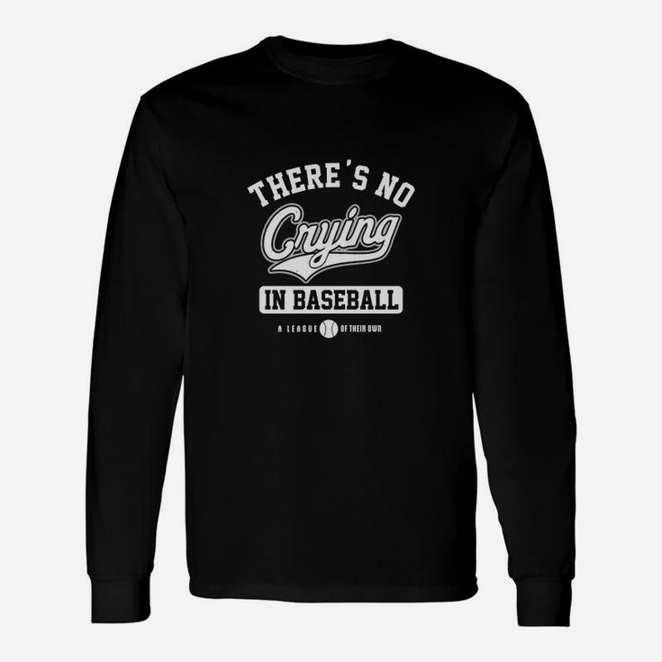 A League Of Their Own Vintage Distressed There's No Crying In Baseball Saying Long Sleeve T-Shirt