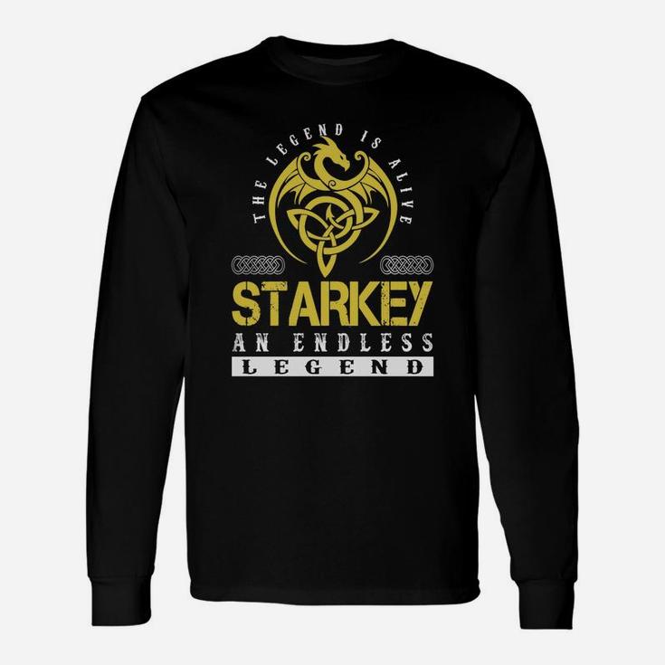 The Legend Is Alive Starkey An Endless Legend Name Shirts Long Sleeve T-Shirt