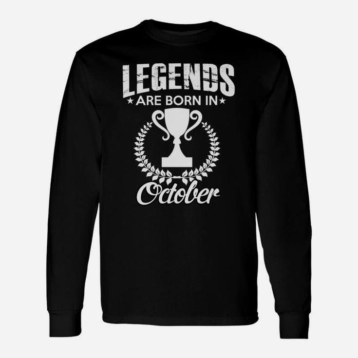 Legends Born October Langarmshirts, Lorbeerkranz & Pokal Design