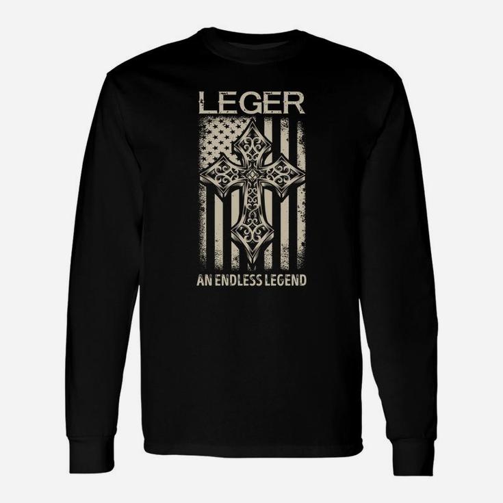 Leger An Endless Legend Name Shirts Long Sleeve T-Shirt