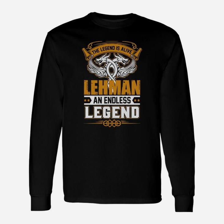 Lehman An Endless Legend Long Sleeve T-Shirt