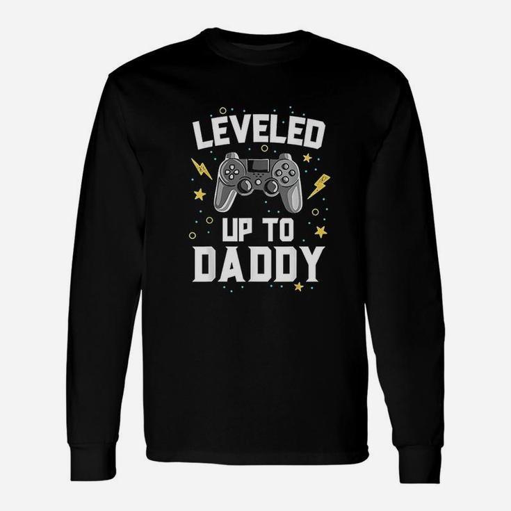 Leveled Up To Daddy Baby Announcement Gaming Gamer Long Sleeve T-Shirt
