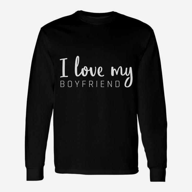 I Love My Boyfriend Girlfriend Matching Couple Long Sleeve T-Shirt