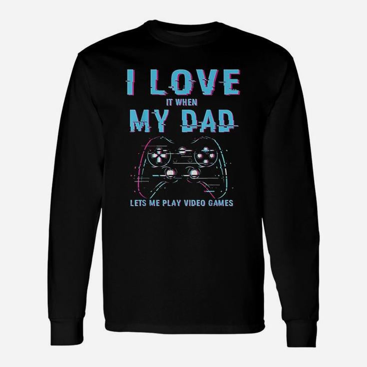 I Love My Dad Gamer Video Games Player Gaming Boys Long Sleeve T-Shirt