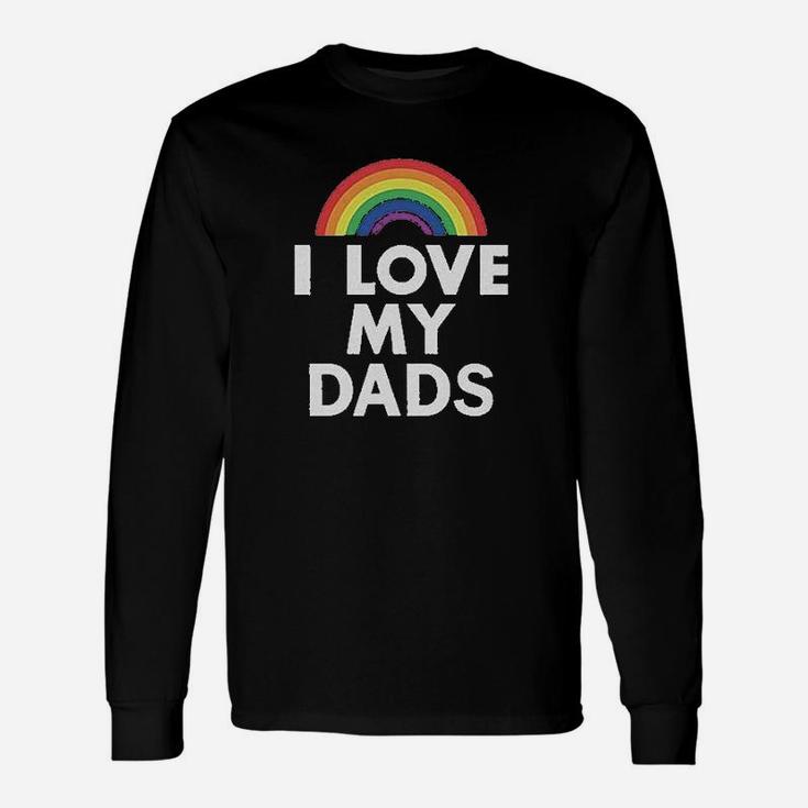 I Love My Dads Outfit Infant Gay Pride Long Sleeve T-Shirt