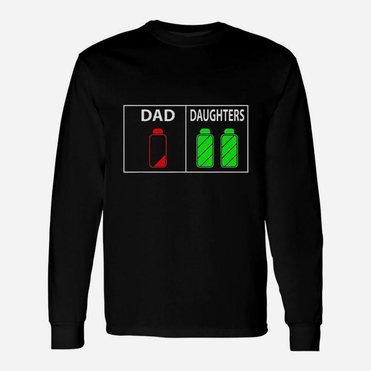 Low Battery Dad Of Two Daughters Fathers Day Long Sleeve T-Shirt