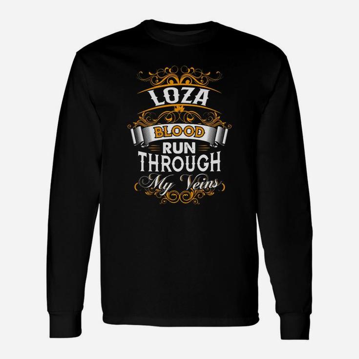 Loza Name Shirt, Loza Name, Loza Name Shirt Long Sleeve T-Shirt