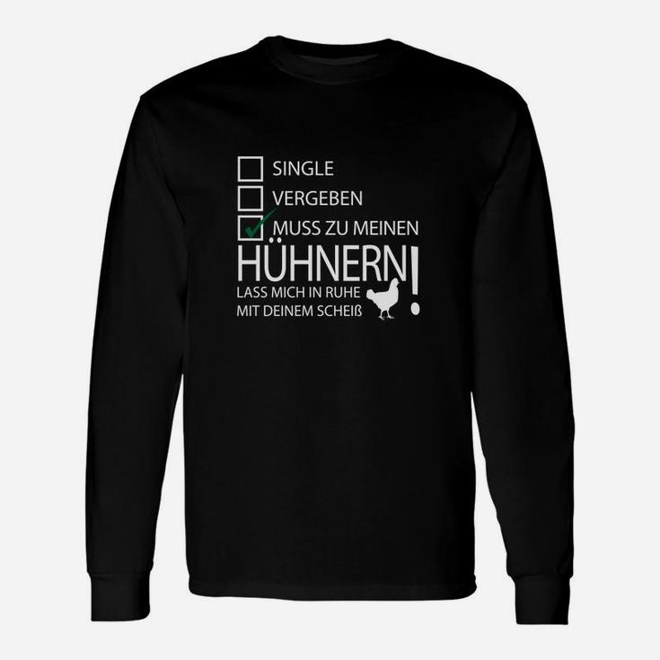 Lustiges Hühner-Langarmshirts Muss zu meinen Hühnern, Für Geflügelliebhaber