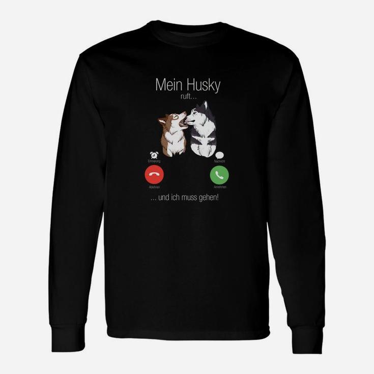 Lustiges Husky Langarmshirts Mein Husky ruft an für Fans von Haustieren