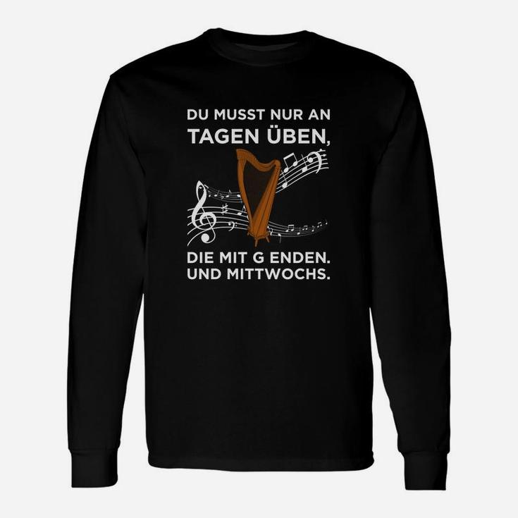 Lustiges Musik Langarmshirts Übungstage mit G und Mittwochs für Musiker