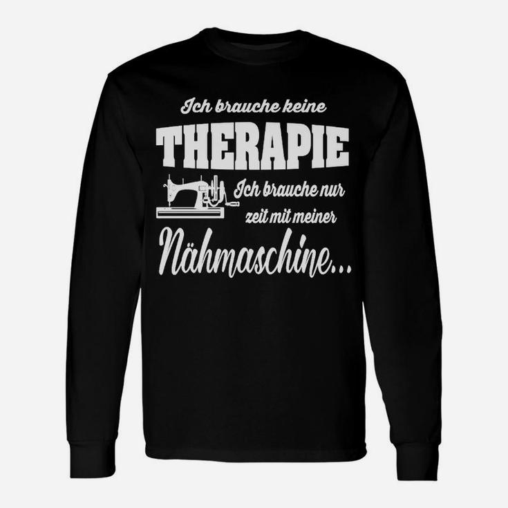 Lustiges Näh-Therapie Langarmshirts für Nähbegeisterte