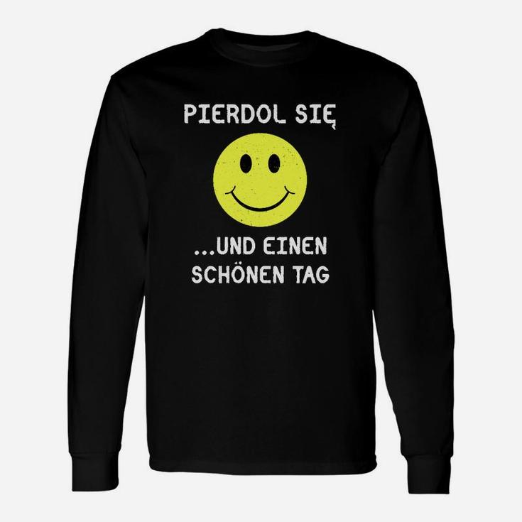 Lustiges Smiley-Gesicht Langarmshirts mit frechem Text, provokatives Spruch-Langarmshirts