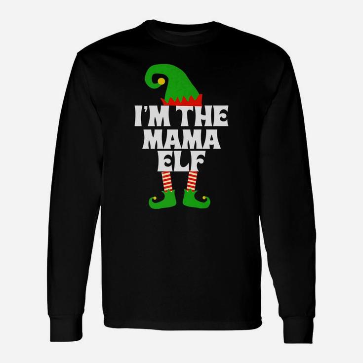 Im The Mama Elf Matching Group Christmas Long Sleeve T-Shirt