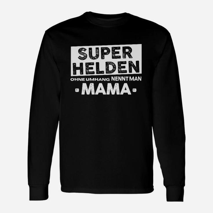 Mama Superheld Ohne Umhang Langarmshirts