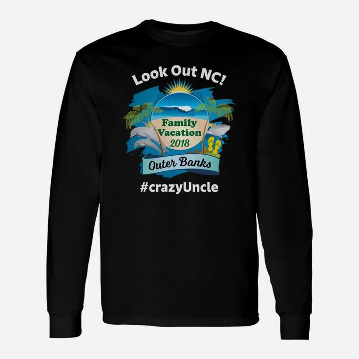 Matching Vacation 2018 Outer Banks Nc Uncle Long Sleeve T-Shirt