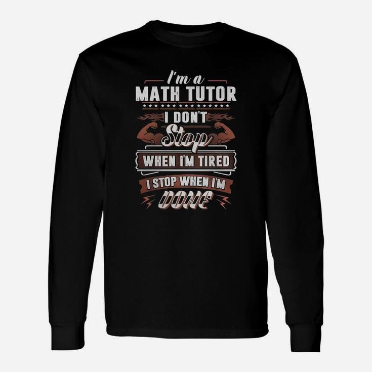 Math Tutor Long Sleeve T-Shirt