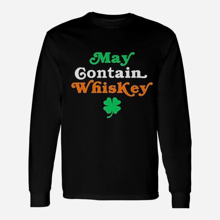 May Contain Whiskey For Whiskey Lovers Long Sleeve T-Shirt