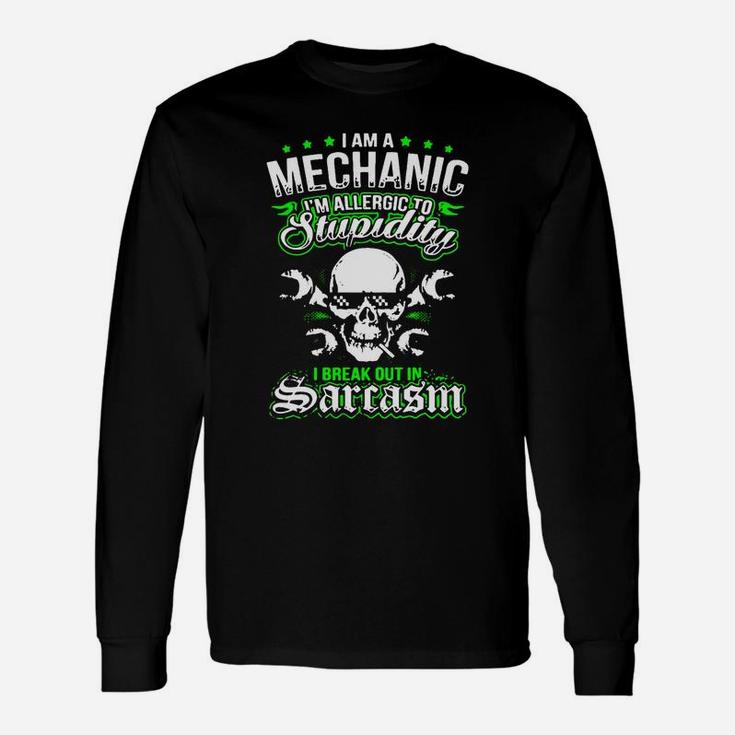 Mechanic Mechanic Tshirt Sarrasm Mechanic Long Sleeve T-Shirt