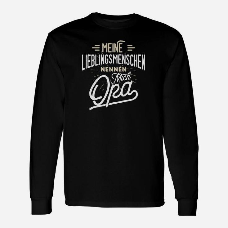 Mein Lieblingsmenschen Nennen Mich Opa Langarmshirts