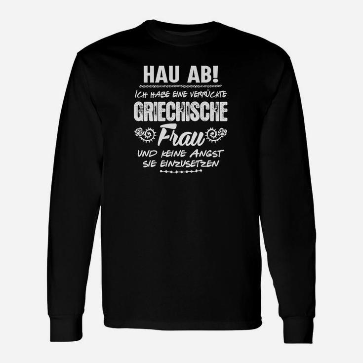 Meinerrückte Griechische Frau Langarmshirts