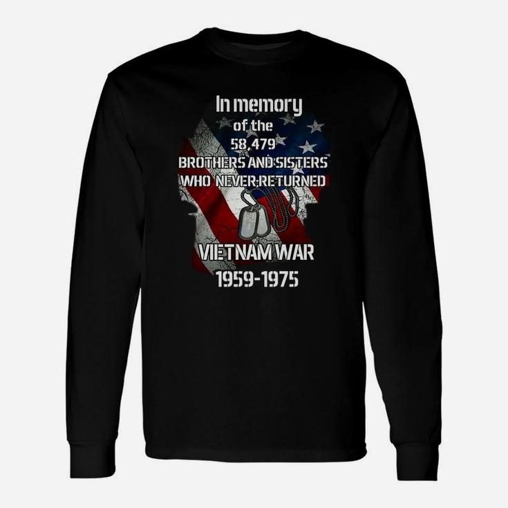 In Memory Of Brothers And Sisters Served In Vietnam War Long Sleeve T-Shirt