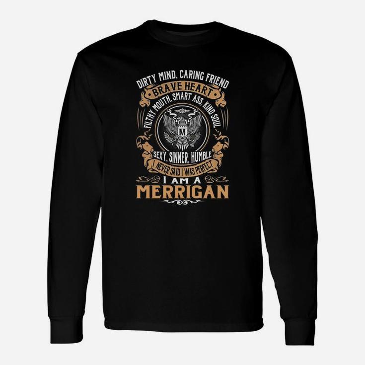 Merrigan Brave Heart Eagle Name Shirts Long Sleeve T-Shirt