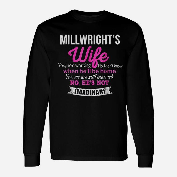 Millwrights Wife Wedding Anniversary Long Sleeve T-Shirt
