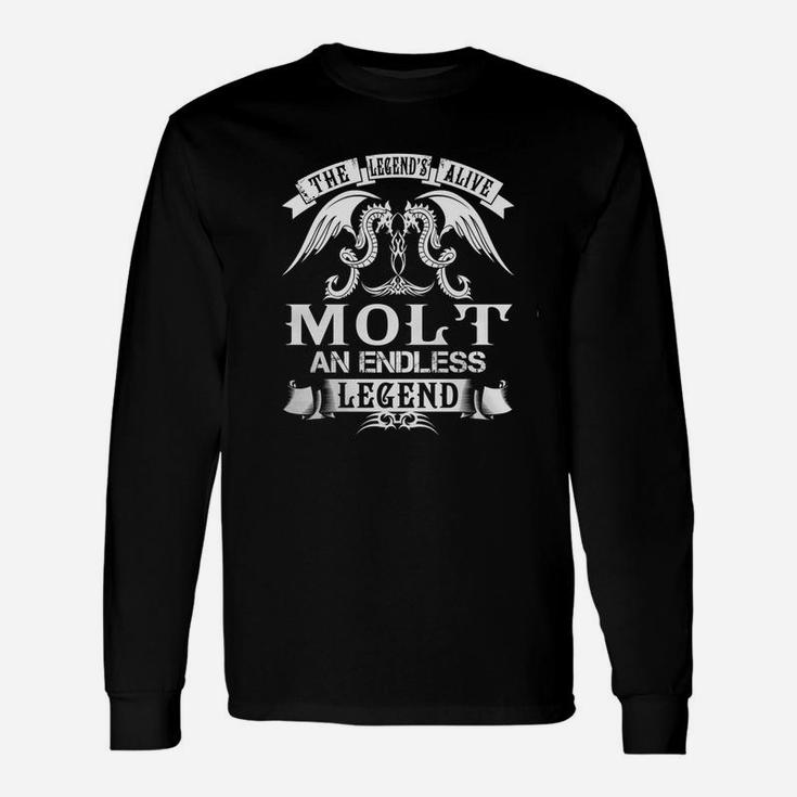 Molt Shirts The Legend Is Alive Molt An Endless Legend Name Shirts Long Sleeve T-Shirt