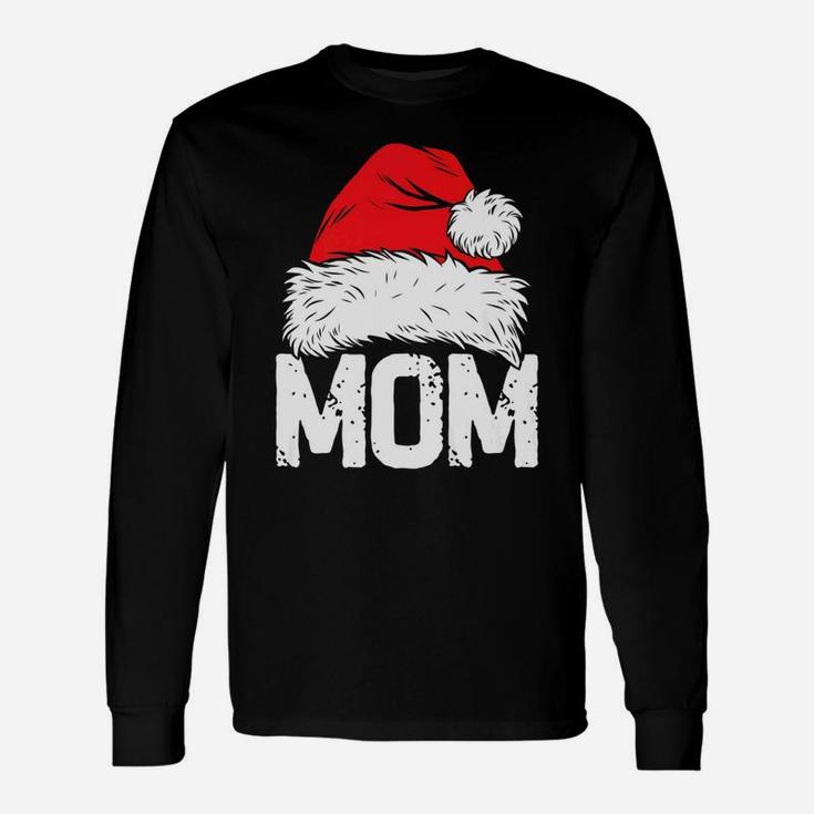 Mom Christmas Santa Matching Pajamas Mama Tee Long Sleeve T-Shirt
