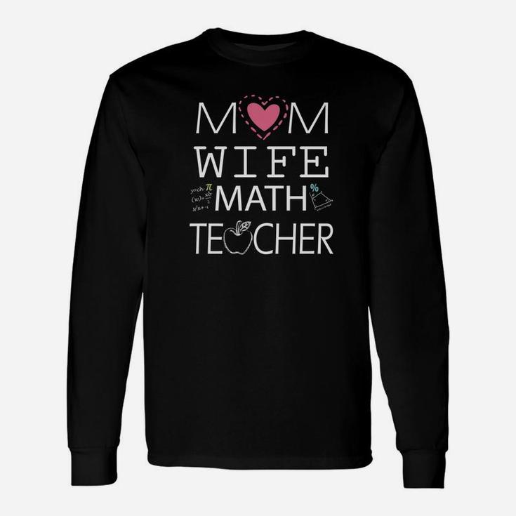 Mom Wife Math Teacher Simple Art Long Sleeve T-Shirt