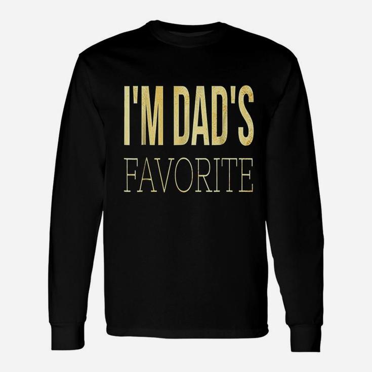 I Am Moms Dads Favorite , best christmas gifts for dad Long Sleeve T-Shirt