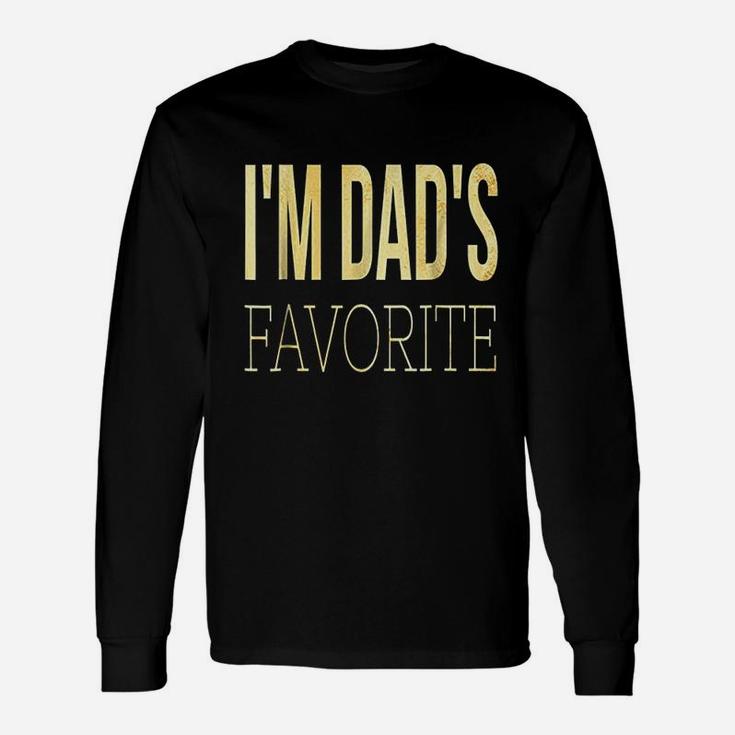 I Am Moms Dads Favorite Thoughtful Long Sleeve T-Shirt