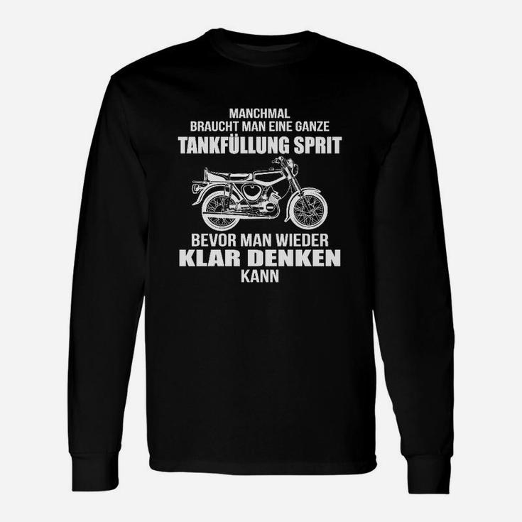 Motorrad Langarmshirts Spruch, Biker Spirit Tankfüllung Klar Denken Tee