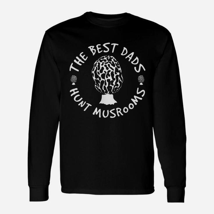 Mushrooms Hunter Father, best christmas gifts for dad Long Sleeve T-Shirt