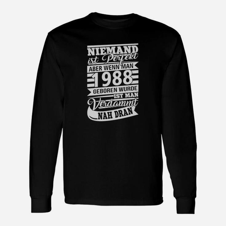 Niemand ist perfekt 1988 Geburtstags-Langarmshirts, Schwarzes Retro Design