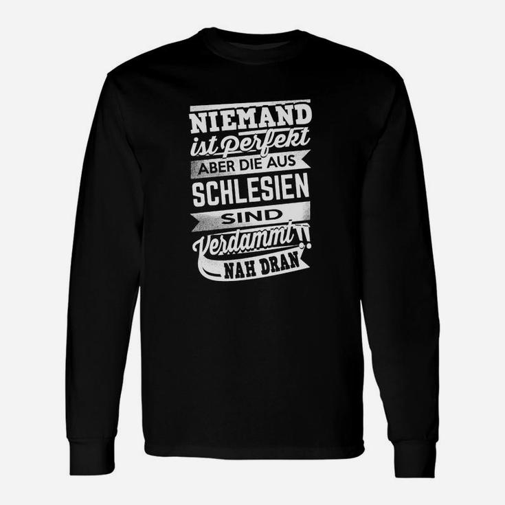 Niemand Ist Perfekt Schlesien Langarmshirts