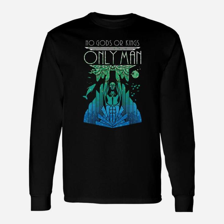 No Gods Or Kings, Only Man Long Sleeve T-Shirt