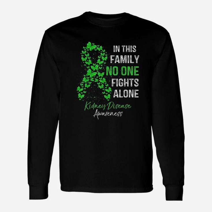 In This No One Fights Alone Kidney Disease Awareness Long Sleeve T-Shirt