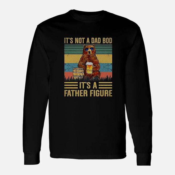It Is Not A Dad Bod It Is A Father Figure Vintage Long Sleeve T-Shirt